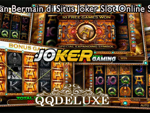 Keseruan Bermain di Situs Joker Slot Online Saat Ini